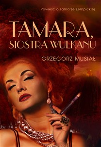 Obrazek Tamara, siostra wulkanu