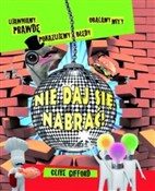 Zobacz : Nie daj si... - Clive Gifford