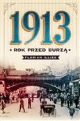 1913 Rok p... - Florian Illies -  fremdsprachige bücher polnisch 