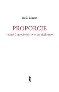 Bild von Proporcje Jedność przeciwieństw w architektur