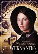 Guwernantk... - Weronika Wierzchowska -  Książka z wysyłką do Niemiec 