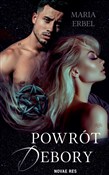 Powrót Deb... - Maria Erbel -  Książka z wysyłką do Niemiec 