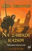 Na zawsze ... - Mark Chadbourn -  polnische Bücher