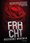 Zobacz : Fracht - Grzegorz Brudnik