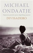 Divisadero... - Michael Ondaatje -  Polnische Buchandlung 