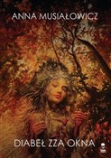 Polnische buch : Diabeł zza... - Anna Musiałowicz