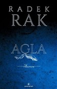 Agla. Auro... - Radek Rak -  fremdsprachige bücher polnisch 