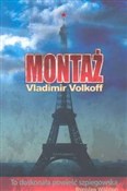 Zobacz : Montaż - Vladimir Volkoff