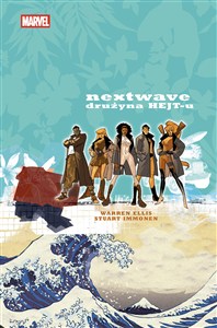 Obrazek Nextwave. Drużyna HEJT-u