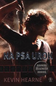 Obrazek Na psa urok Kroniki Żelaznego Druida 1