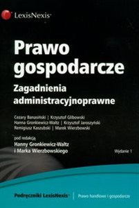 Bild von Prawo gospodarcze Zagadnienia administracyjnoprawne