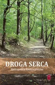 Droga serc... - Aleksandra Radziejewska - Ksiegarnia w niemczech