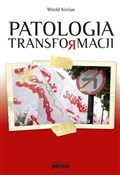 Patologia ... - Witold Kieżun - Ksiegarnia w niemczech