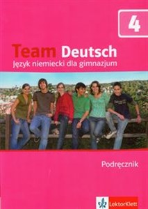 Bild von Team Deutsch 4 Podręcznik + CD Gimnazjum