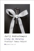 Listy do U... - Jurij Andruchowycz - Ksiegarnia w niemczech