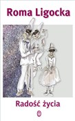 Książka : Radość życ... - Roma Ligocka