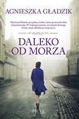 Daleko od ... - Agnieszka Gładzik -  Polnische Buchandlung 