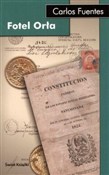 Polska książka : Fotel Orła... - Carlos Fuentes