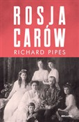 Polska książka : Rosja caró... - Richard Pipes