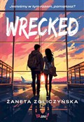 Wrecked - Żaneta Zgliczyńska -  fremdsprachige bücher polnisch 