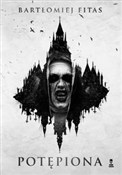 Potępiona - Bartłomiej Fitas - buch auf polnisch 