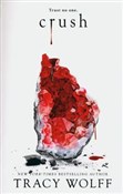 Crush - Tracy Wolff -  Polnische Buchandlung 