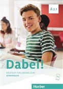 Zobacz : Dabei! A2.... - Gabriele Kopp, Josef Alberti, Siegfried Buttner