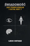 Zobacz : Świadomość... - Lech Ostasz