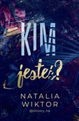 Kim jesteś... - Natalia Wiktor - buch auf polnisch 