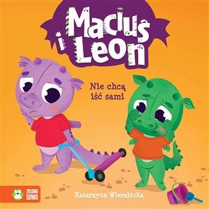 Obrazek Maciuś i Leon nie chcą iść sami