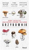Grzybownik... - Justyn Kołek, Ewa Furtak, Aleksandra Jarczok - Ksiegarnia w niemczech