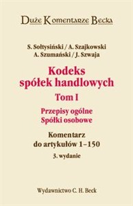 Bild von Kodeks spółek handlowych Tom 1 Przepisy ogólne. Spółki osobowe. Komentarz do artykułów 1-150.