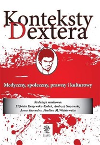 Bild von Konteksty Dextera Medyczny społeczny, prawny i kulturowy
