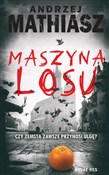 Maszyna lo... - Andrzej Mathiasz -  Książka z wysyłką do Niemiec 