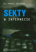 Zobacz : Sekty w in... - Andrzej Zwoliński