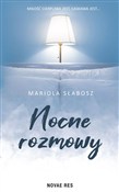 Nocne rozm... - Mariola Słabosz -  Książka z wysyłką do Niemiec 