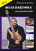 Moja basów... - Tomasz Grabowy -  Polnische Buchandlung 