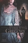 Zobacz : Odmieniec - Philippa Gregory