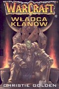 Warcraft 2... - Christine Golden - Ksiegarnia w niemczech