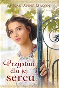 Przystań d... - Susan Anne Mason - buch auf polnisch 
