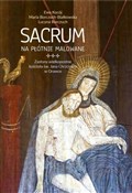 Polnische buch : Sacrum na ... - Ewa Kocój, Maria Borczuch-Białkowska, Lucyna Borc