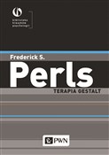 Zobacz : Terapia Ge... - Frederick S. Perls