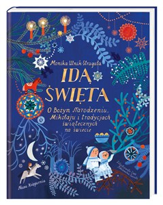 Bild von Idą święta! O Bożym Narodzeniu, Mikołaju i tradycjach świątecznych na świecie