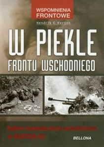 Obrazek W piekle frontu wschodniego Byłem holenderskim ochotnikiem w Waffen-SS