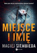 Miejsce i ... - Maciej Siembieda - Ksiegarnia w niemczech
