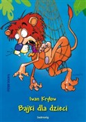 Bajki dla ... - Iwan Kryłow -  fremdsprachige bücher polnisch 