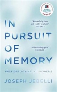 Obrazek In Pursuit of Memory The Fight Against Alzheimer's