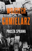 Prosta spr... - Wojciech Chmielarz -  Polnische Buchandlung 