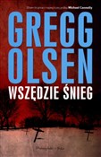 Wszędzie ś... - Gregg Olsen -  Książka z wysyłką do Niemiec 