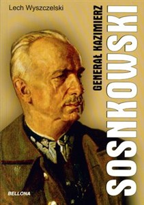 Obrazek Generał Kazimierz Sosnkowski